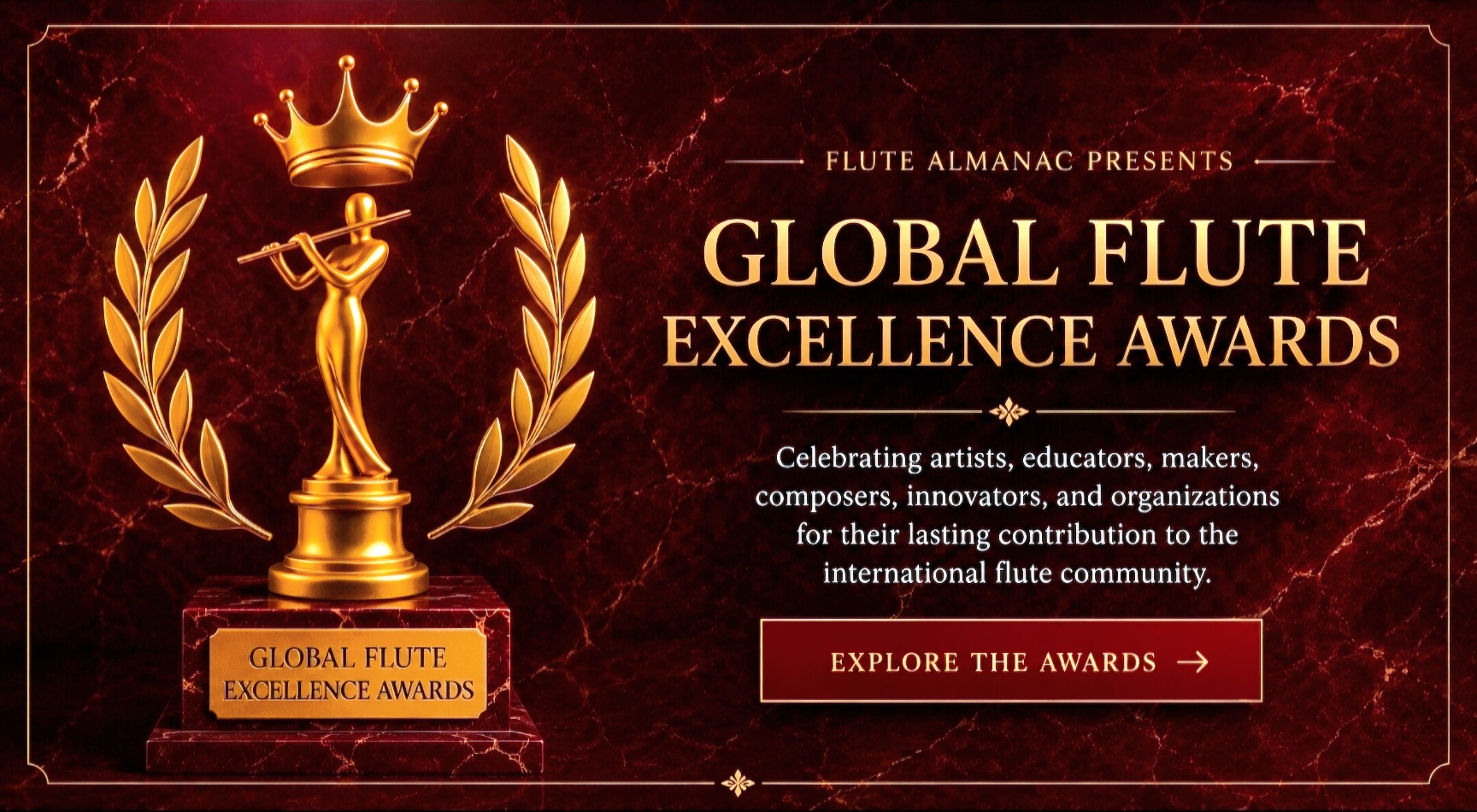Global Flute Excellence Awards — celebrating artists, educators, makers, composers, innovators, and organizations serving the international flute community